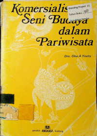 Komersialisasi Seni Budaya dalam Pariwisata