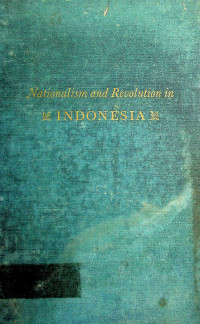 Nationalism and Revolution in INDONESIA