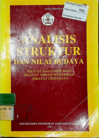 ANALISIS STRUKTUR DAN NILA BUDAYA: HIKAYAT RAJA FAKIR HADI HIKAYAT AHMAD MUHAMMAD HIKAYAT CINDABAYA