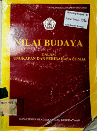 NILAI BUDAYA DALAM UNGKAPAN DAN PERIBAHASA SUNDA