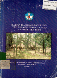 KEARIFAN TRADISIONAL DALAM UPAYA PEMELIHARAAN LINGKUNGAN HIDUP DI DAERAH TIMOR TIMUR