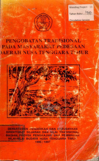 PENGOBATAN TRADISIONAL PADA MASYARAKAT PEDESAAN DAERAH NUSA TENGGARA TIMUR