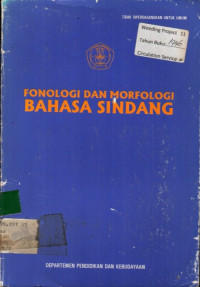 FONOLOGI DAN MORFOLOGI BAHASA SINDANG