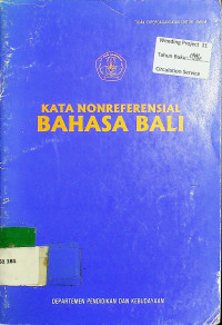 KATA NONREFERENSIAL BAHASA BALI