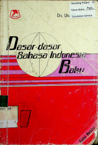 Dasar-dasar Bahasa Indonesia Baku Edisi Revisi