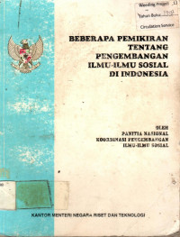 BEBERAPA PEMIKIRAN TENTANG PENGEMBANGAN ILMU-ILMU SOSIAL DI INDONESIA
