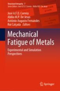 Mechanical Fatigue of Metals