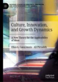 Culture, Innovation, and Growth Dynamics