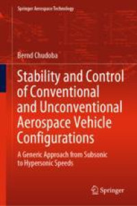 Stability and Control of Conventional and Unconventional Aerospace Vehicle Configurations