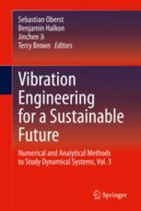 Vibration Engineering for a Sustainable Future