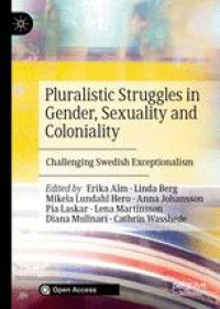 Pluralistic Struggles in Gender, Sexuality and Coloniality