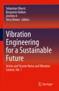 Vibration Engineering for a Sustainable Future