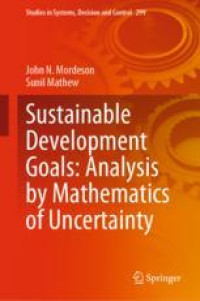 Sustainable Development Goals: Analysis by Mathematics of Uncertainty