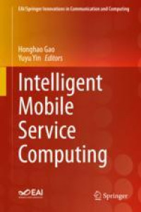 Intelligent Mobile Service Computing