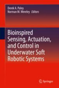 Bioinspired Sensing, Actuation, and Control in Underwater Soft Robotic Systems