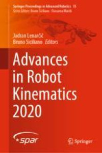 Advances in Robot Kinematics 2020