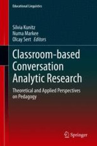 Classroom-based Conversation Analytic Research