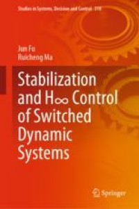 Stabilization and H∞ Control of Switched Dynamic Systems