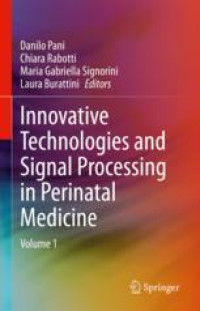 Innovative Technologies and Signal Processing in Perinatal Medicine