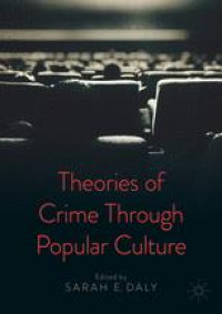 Theories of Crime Through Popular Culture