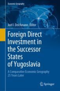 Foreign Direct Investment in the Successor States of Yugoslavia