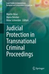 Judicial Protection in Transnational Criminal Proceedings