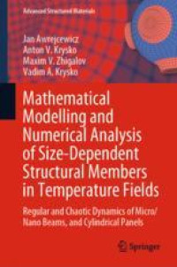 Mathematical Modelling and Numerical Analysis of Size-Dependent Structural Members in Temperature Fields