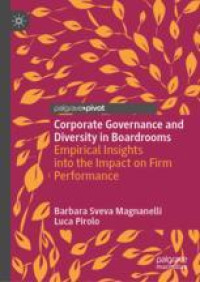 Corporate Governance and Diversity in Boardrooms