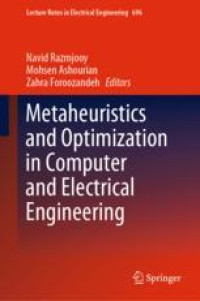 Metaheuristics and Optimization in Computer and Electrical Engineering