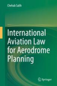 International Aviation Law for Aerodrome Planning