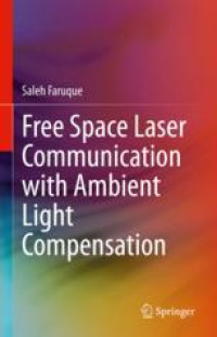 Free Space Laser Communication with Ambient Light Compensation