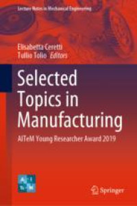 Selected Topics in Manufacturing