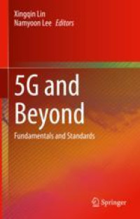 5G and Beyond