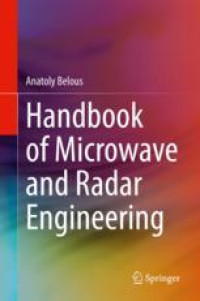 Handbook of Microwave and Radar Engineering