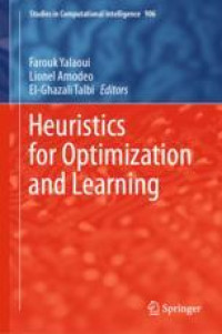 Heuristics for Optimization and Learning