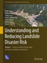 Understanding and Reducing Landslide Disaster Risk