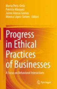 Progress in Ethical Practices of Businesses