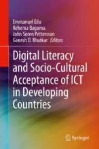 Digital Literacy and Socio-Cultural Acceptance of ICT in Developing Countries