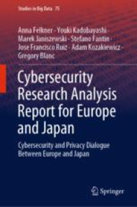 Cybersecurity Research Analysis Report for Europe and Japan