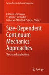 Size-Dependent Continuum Mechanics Approaches