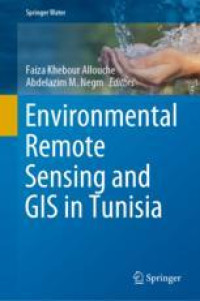 Environmental Remote Sensing and GIS in Tunisia