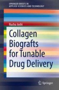 Collagen Biografts for Tunable Drug Delivery