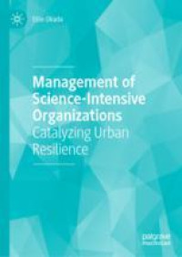 Management of Science-Intensive Organizations