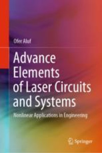 Advance Elements of Laser Circuits and Systems