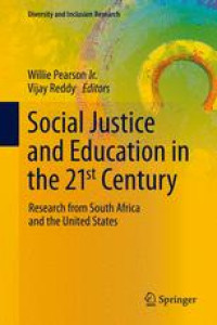 Social Justice and Education in the 21st Century