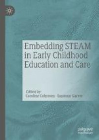 Embedding STEAM in Early Childhood Education and Care