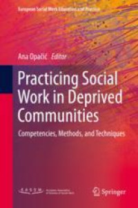 Practicing Social Work in Deprived Communities