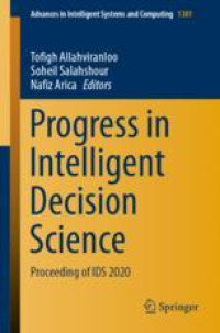 Progress in Intelligent Decision Science