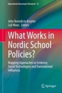 What Works in Nordic School Policies?