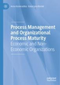 Process Management and Organizational Process Maturity